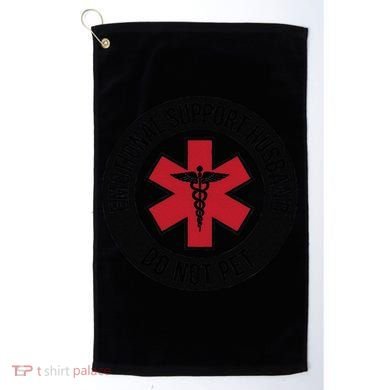Emotional Support Husband Do Not Pet Golf Towel