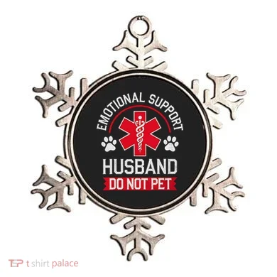Emotional Support Husband Do Not Pet Ornament