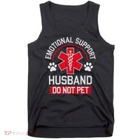 Emotional Support Husband Do Not Pet Tank Top thumb 0