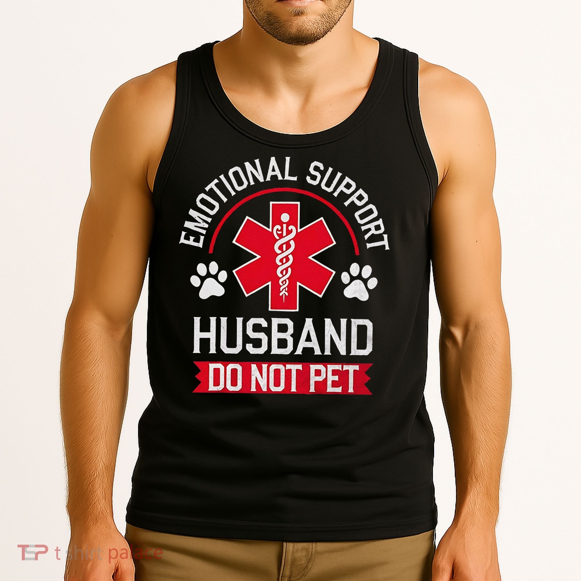 Emotional Support Husband Do Not Pet Tank Top
