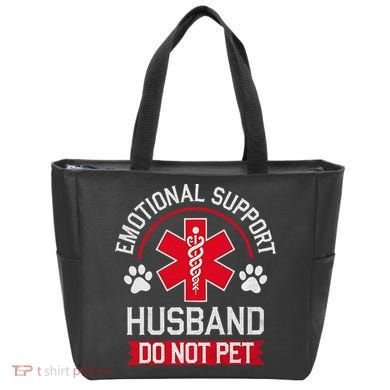 Emotional Support Husband Do Not Pet Tote Bag