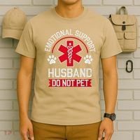 Emotional Support Husband Do Not Pet T-Shirt thumb 6