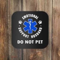 Emotional Support Husband Do Not Pet Coaster thumb 0