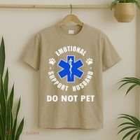 Emotional Support Husband Do Not Pet T-Shirt thumb 2