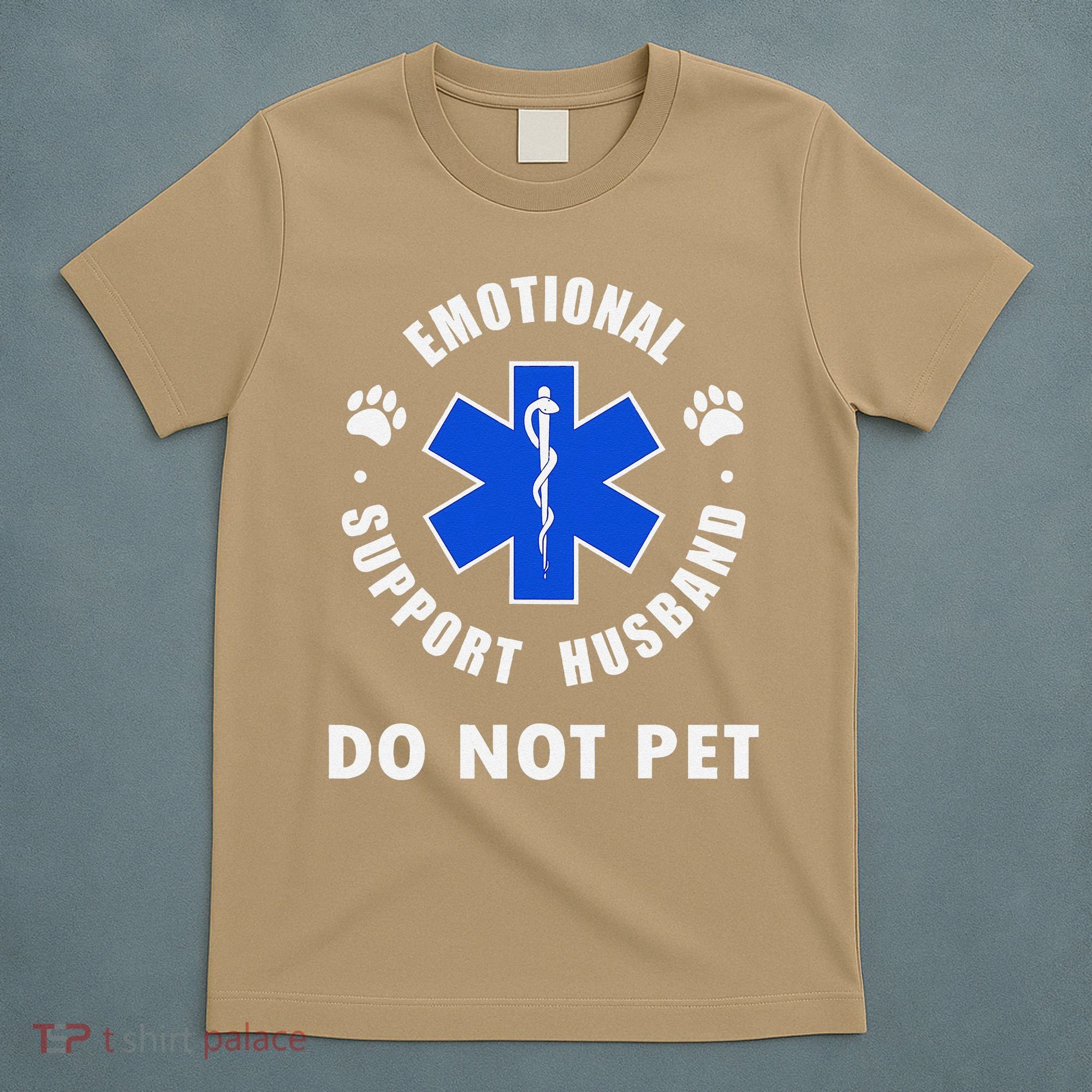 Emotional Support Husband Do Not Pet T-Shirt