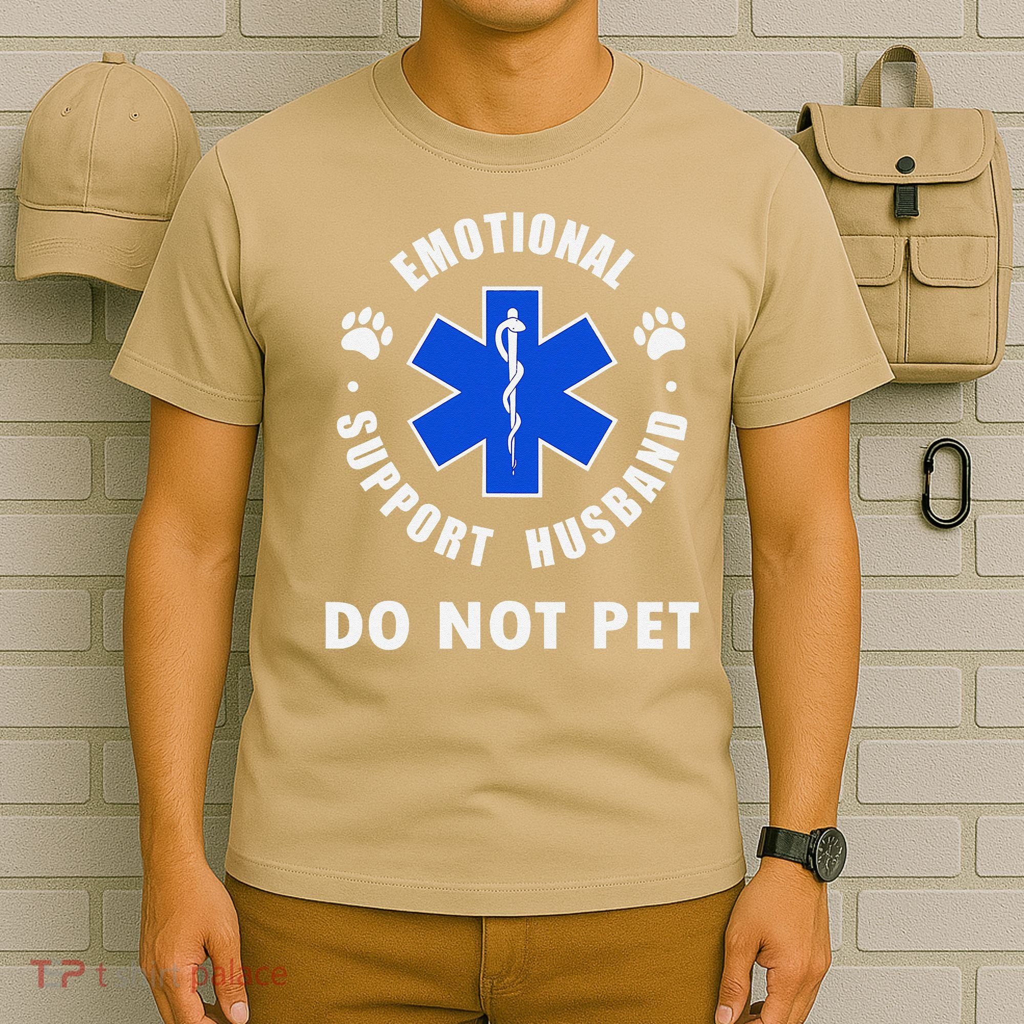 Emotional Support Husband Do Not Pet T-Shirt