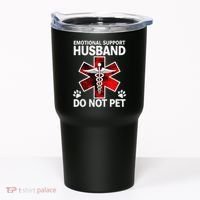 Emotional Support Husband Do Not Pet Tumbler thumb 0