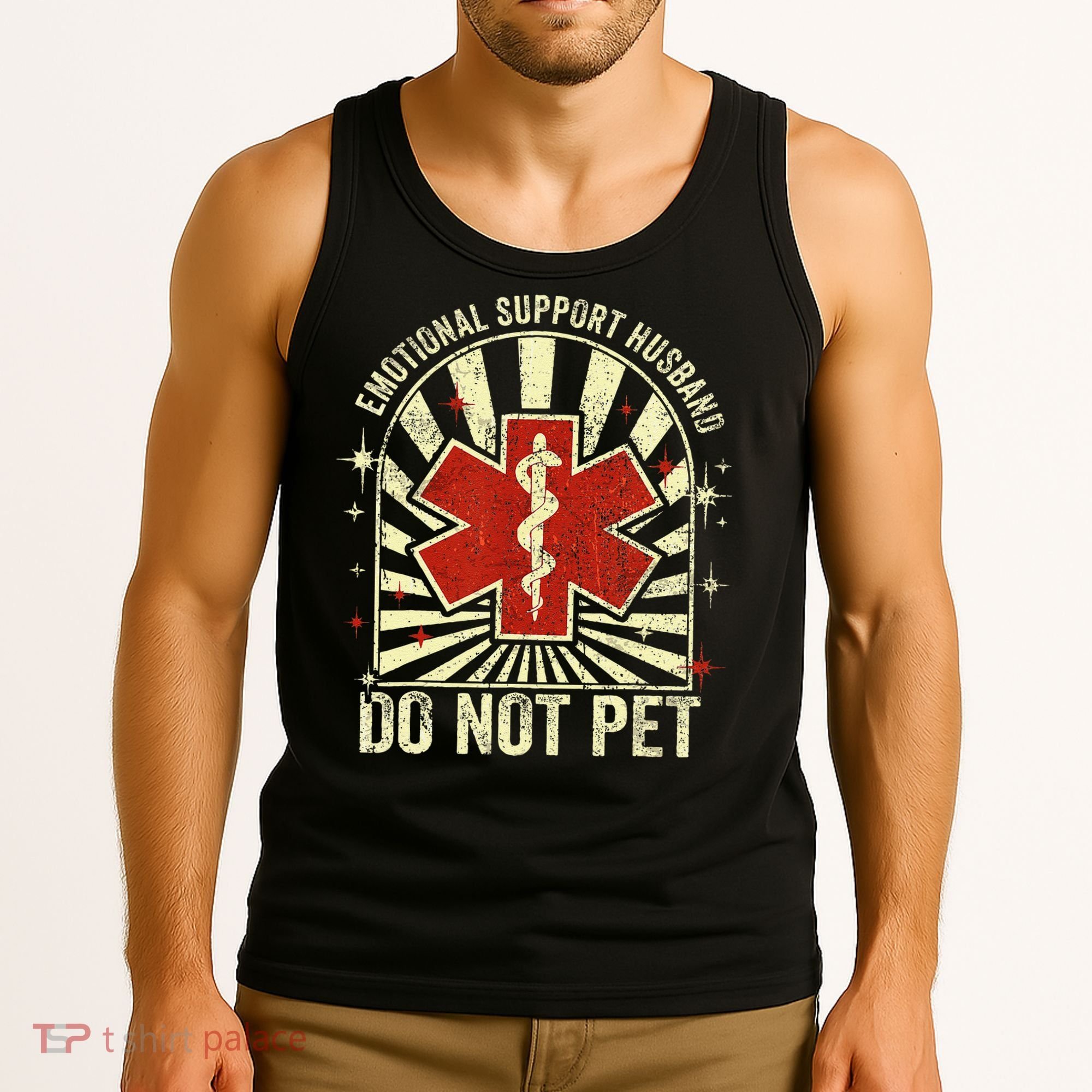 Emotional Support Husband Do Not Pet For Tank Top
