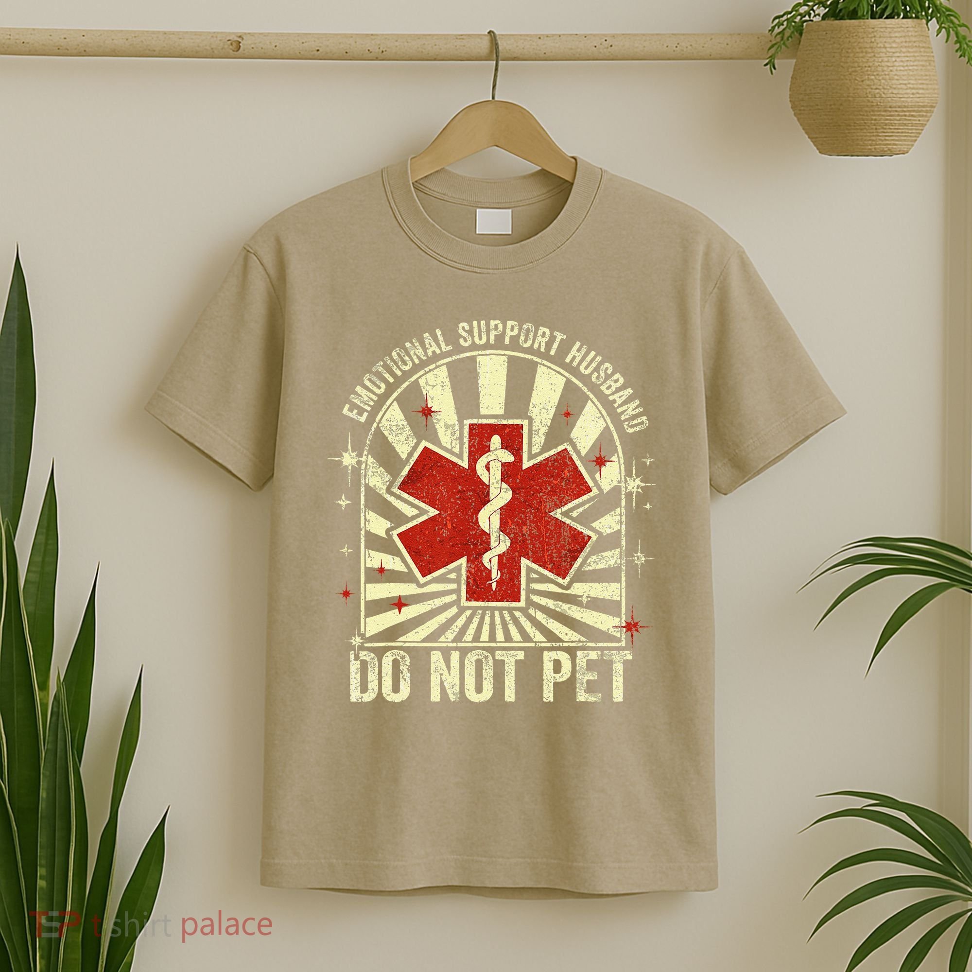 Emotional Support Husband Do Not Pet For T-Shirt