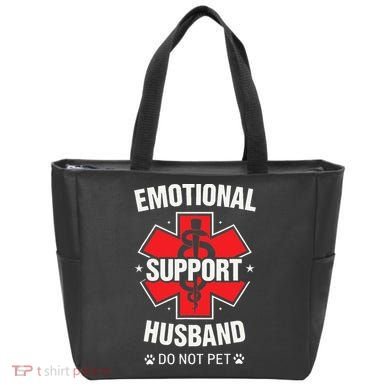 Emotional Support Husband Do Not Pet Tote Bag