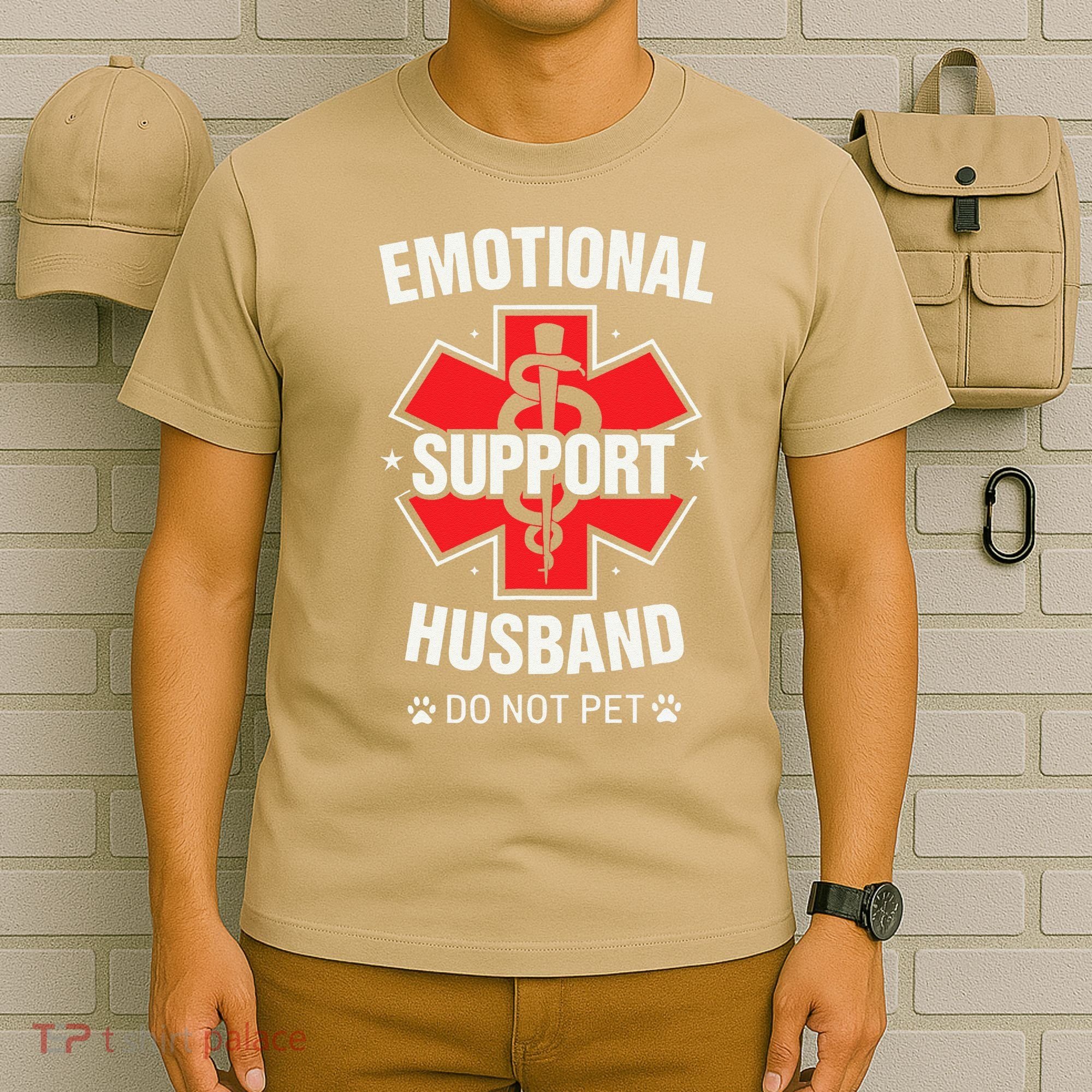 Emotional Support Husband Do Not Pet T-Shirt