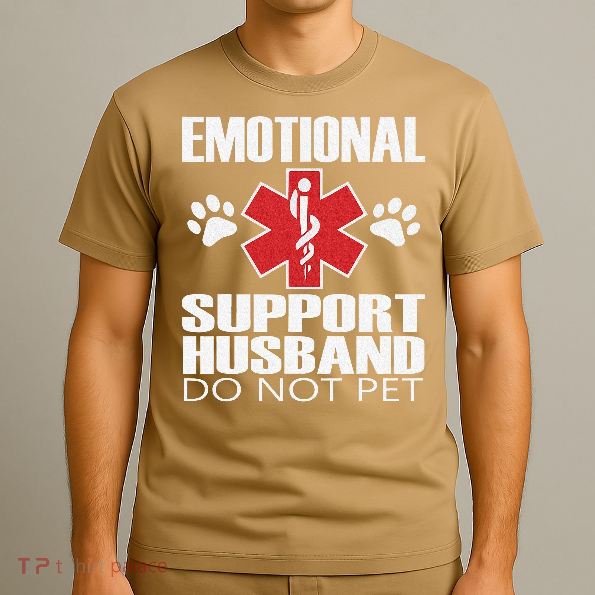 Emotional Support Husband Do Not Pet T-Shirt