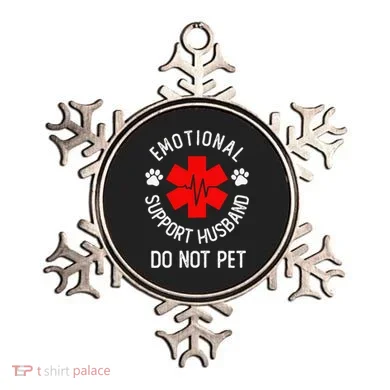 Emotional Support Husband Do Not Pet Ornament