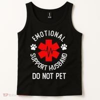 Emotional Support Husband Do Not Pet Tank Top thumb 2