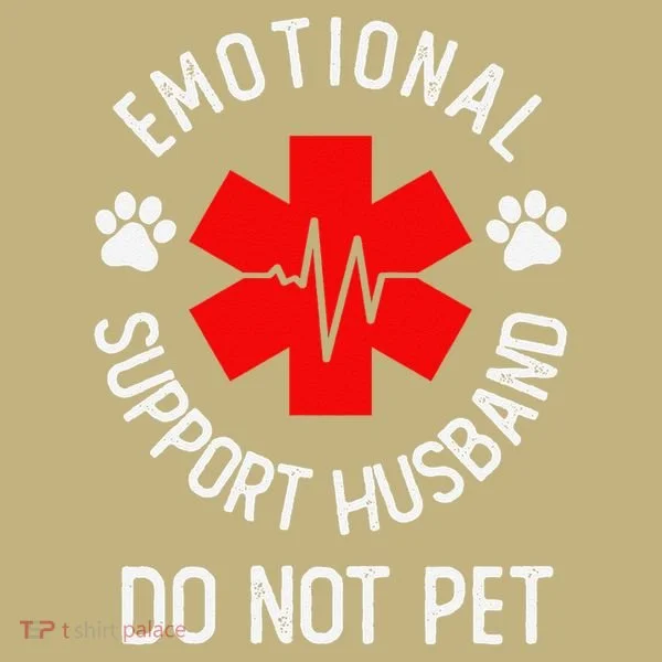 Emotional Support Husband Do Not Pet Hoodie