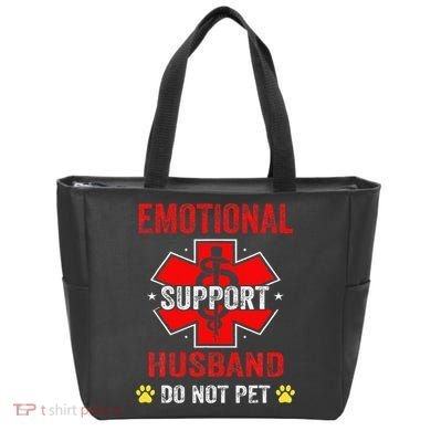 Emotional Support Husband Do Not Pet Tote Bag
