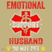 Emotional Support Husband Do Not Pet T-Shirt thumb 7