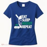 Eat Sleep Hockey Repeat Ice Hockey Lovers Players Funny Gift Women's T-Shirt thumb 0