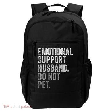 Emotional Support Husband Do Not Pet Backpack