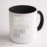 Emotional Support Husband Do Not Pet Coffee Mug thumb 1