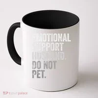 Emotional Support Husband Do Not Pet Coffee Mug thumb 0
