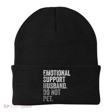 Emotional Support Husband Do Not Pet Beanie