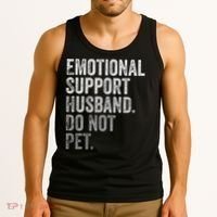 Emotional Support Husband Do Not Pet Tank Top thumb 3