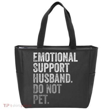 Emotional Support Husband Do Not Pet Tote Bag