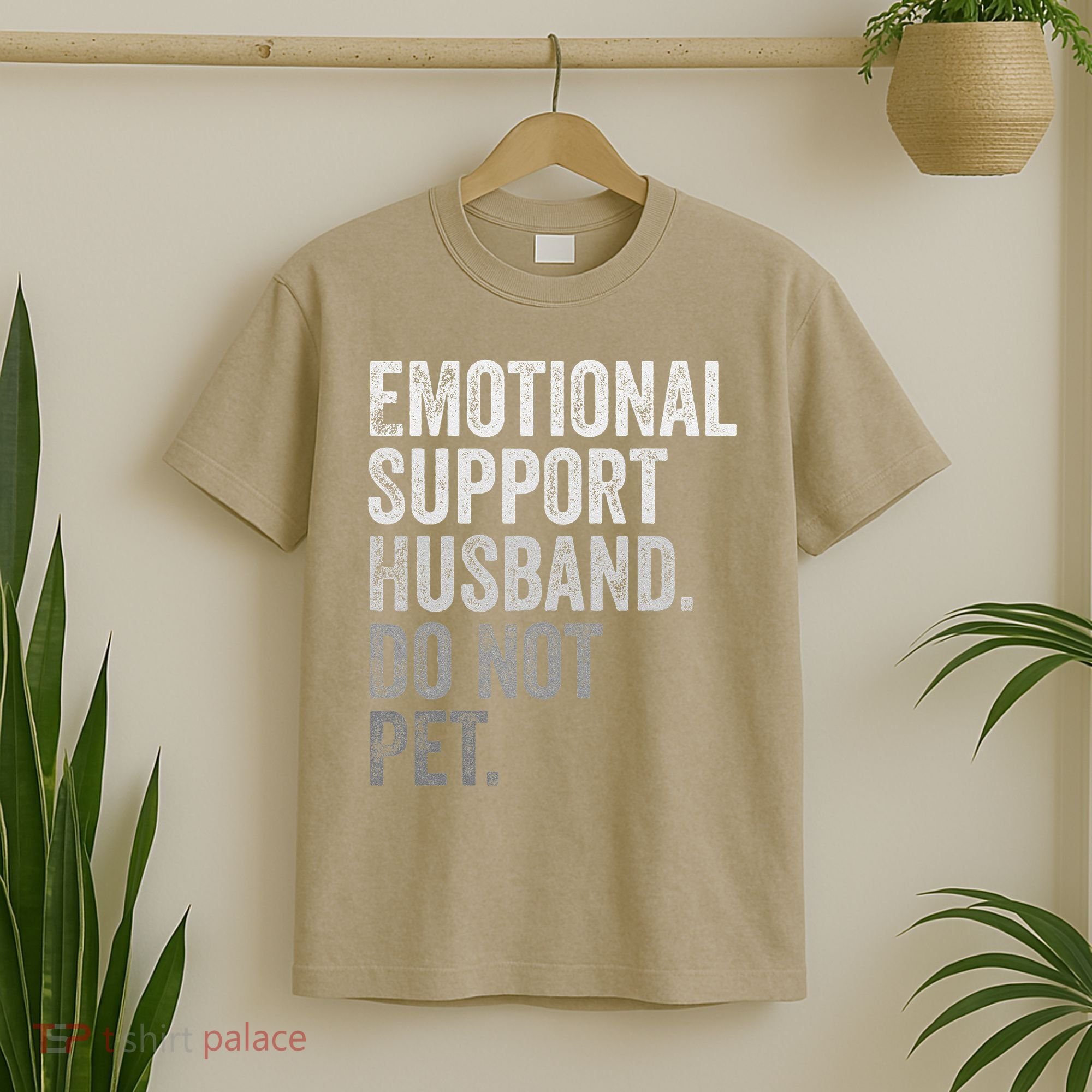 Emotional Support Husband Do Not Pet T-Shirt