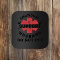 Emotional Support Husband Do Not Pet Coaster thumb 0