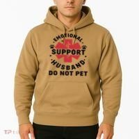 Emotional Support Husband Do Not Pet Hoodie thumb 2