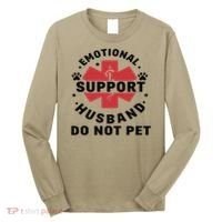 Emotional Support Husband Do Not Pet Long Sleeve Shirt thumb 0