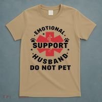 Emotional Support Husband Do Not Pet T-Shirt thumb 5