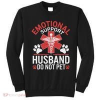 Emotional Support Husband Do Not Pet Funny Sweatshirt thumb 0