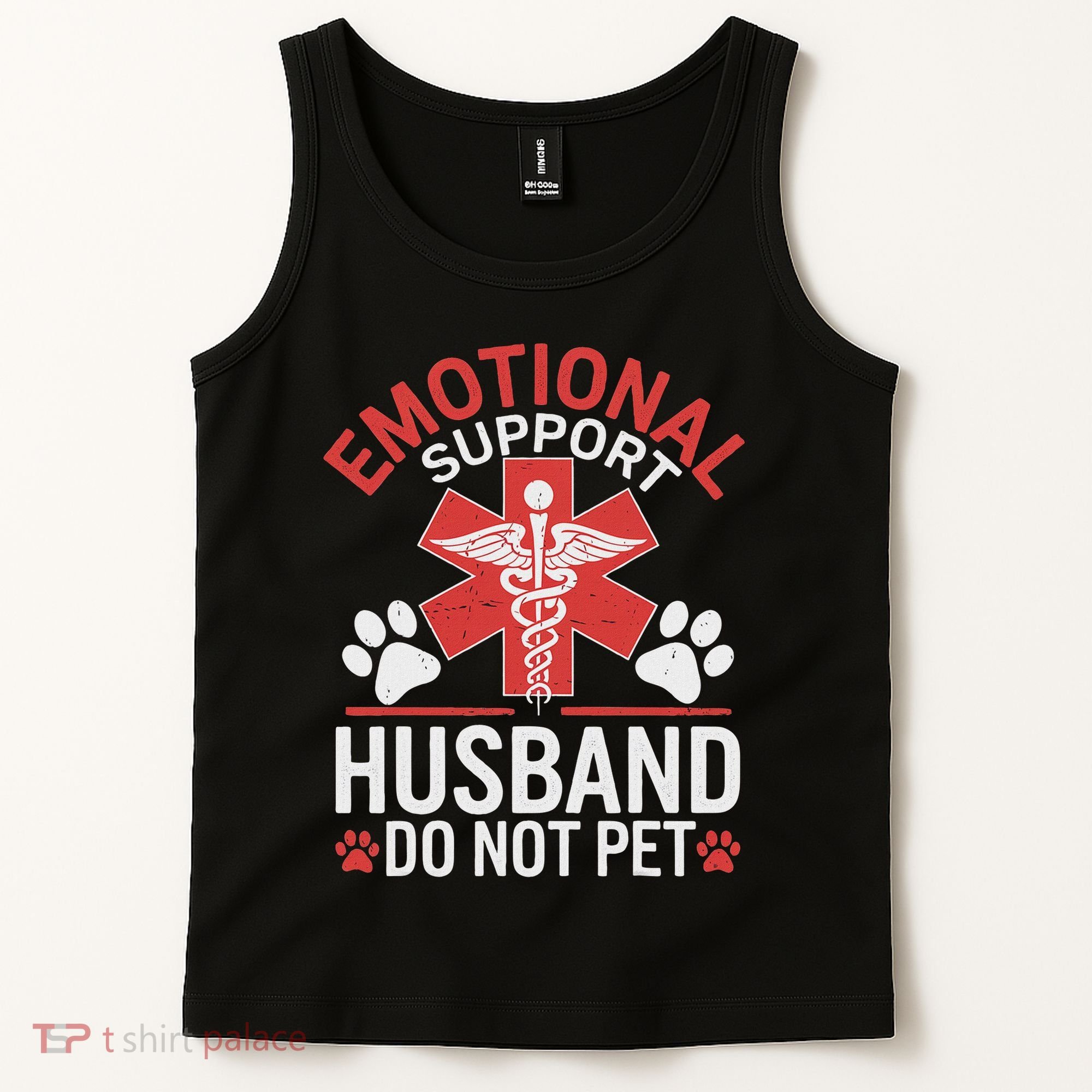 Emotional Support Husband Do Not Pet Funny Tank Top