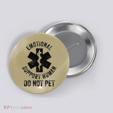 Emotional Support Husband Do Not Pet Button