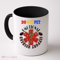 Emotional Support Husband Do Not Pet Coffee Mug thumb 0