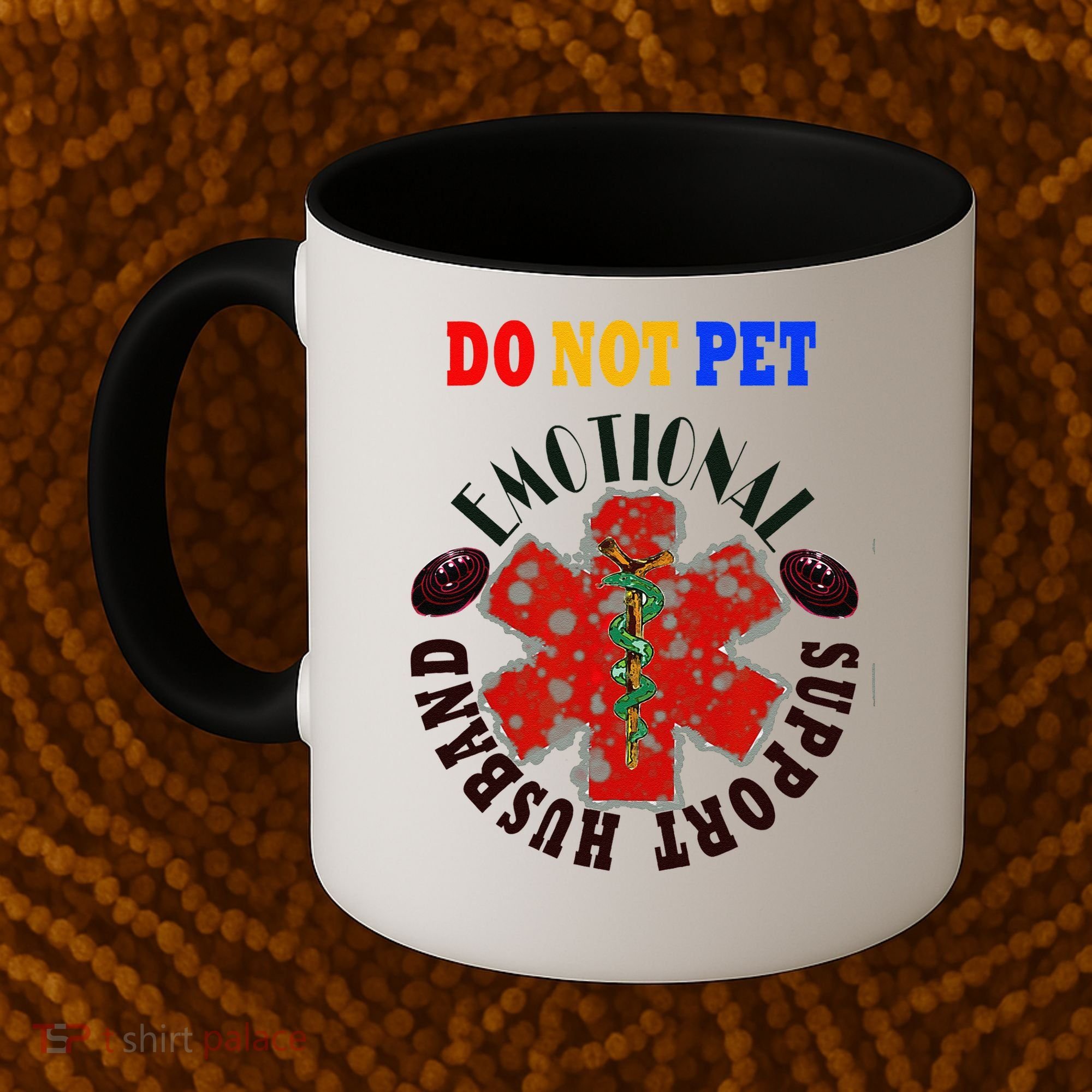 Emotional Support Husband Do Not Pet Coffee Mug