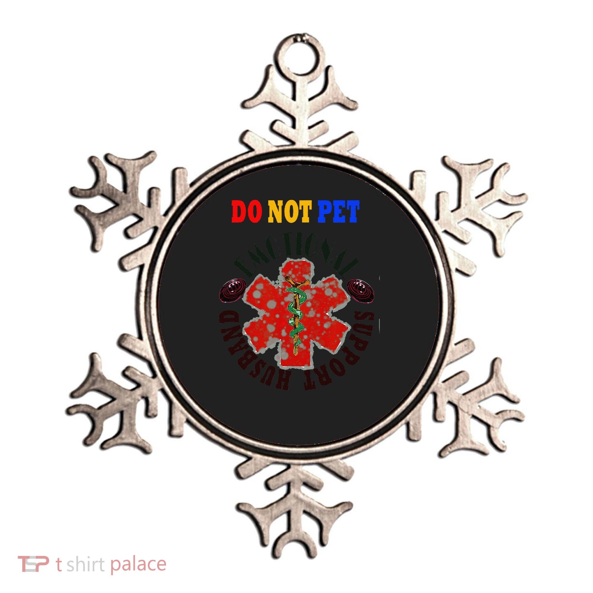 Emotional Support Husband Do Not Pet Ornament