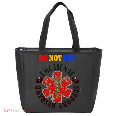 Emotional Support Husband Do Not Pet Tote Bag