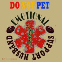 Emotional Support Husband Do Not Pet Polo thumb 2