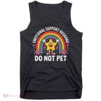 Emotional Support Husband Do Not Pet Tank Top thumb 0