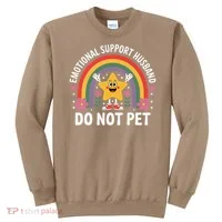 Emotional Support Husband Do Not Pet Sweatshirt thumb 0