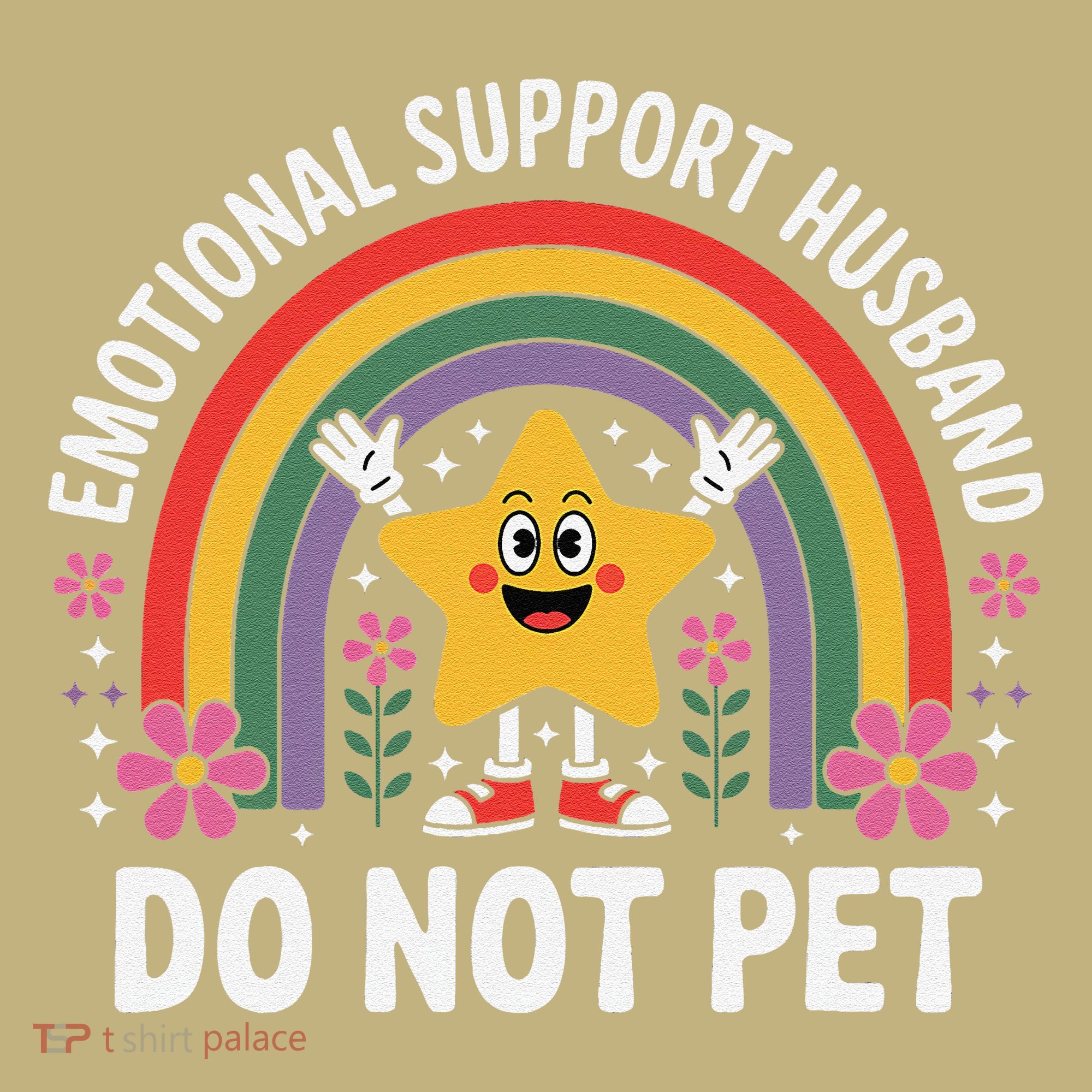 Emotional Support Husband Do Not Pet T-Shirt