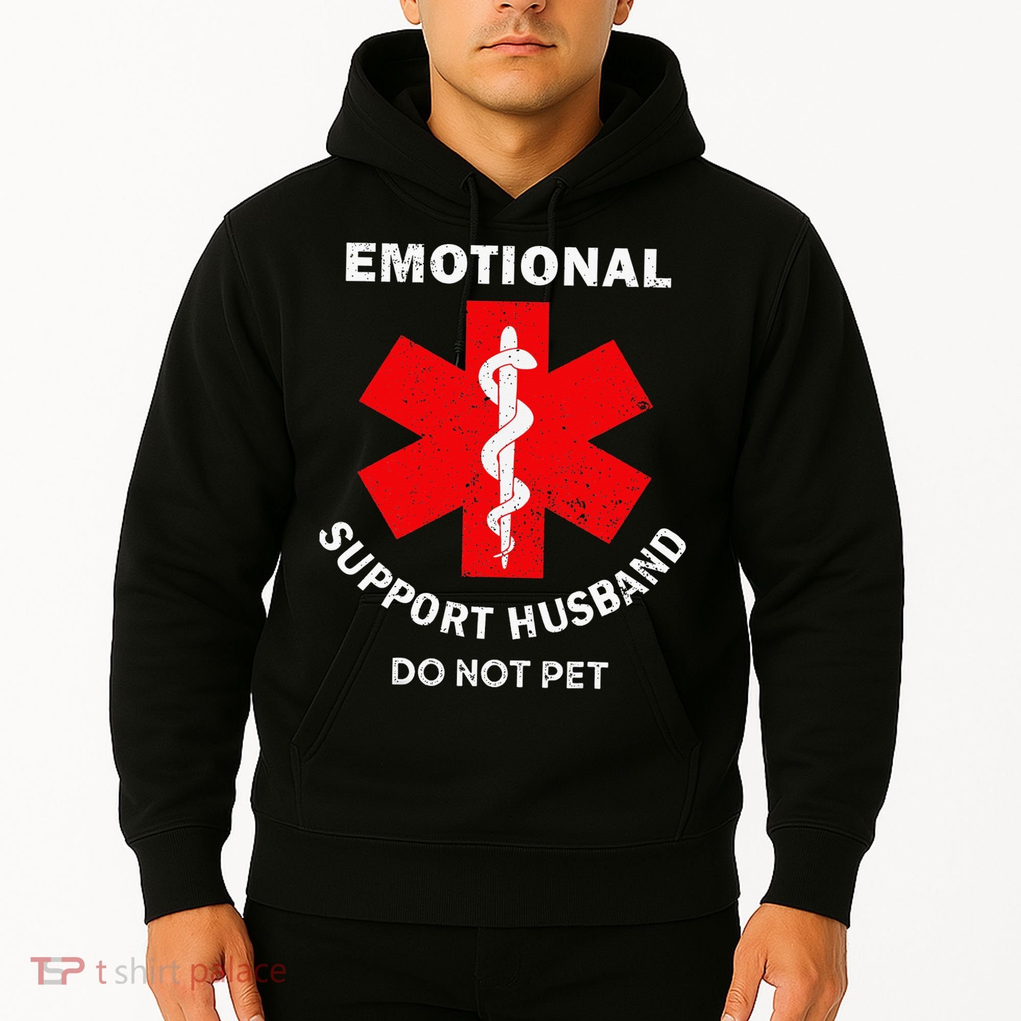 Emotional Support Husband Do Not Pet Hoodie
