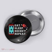 Eat Sleep Hockey Repeat Button thumb 0
