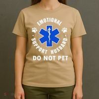 Emotional Support Husband Do Not Pet T-Shirt thumb 4