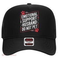 Emotional Support Husband Do Not Pet Women Funny Hat thumb 0