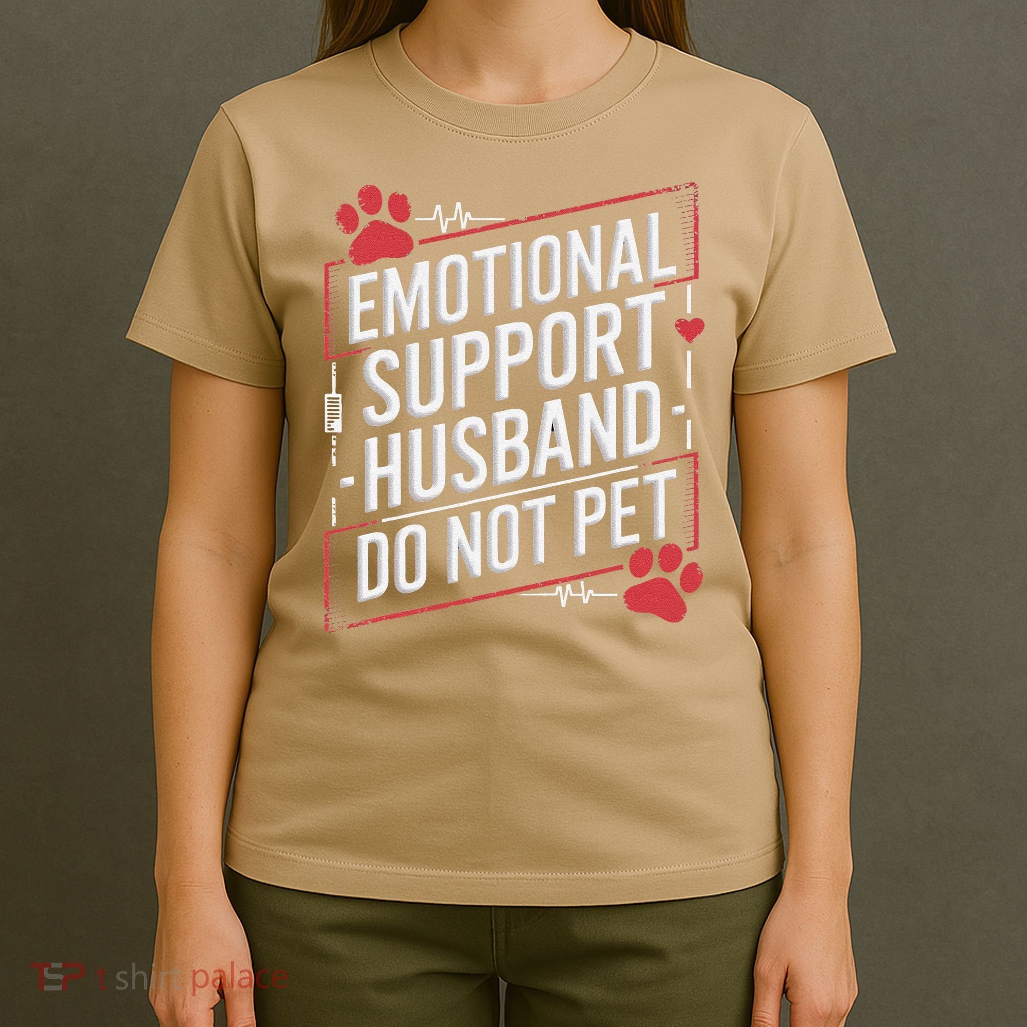 Emotional Support Husband Do Not Pet Women Funny T-Shirt