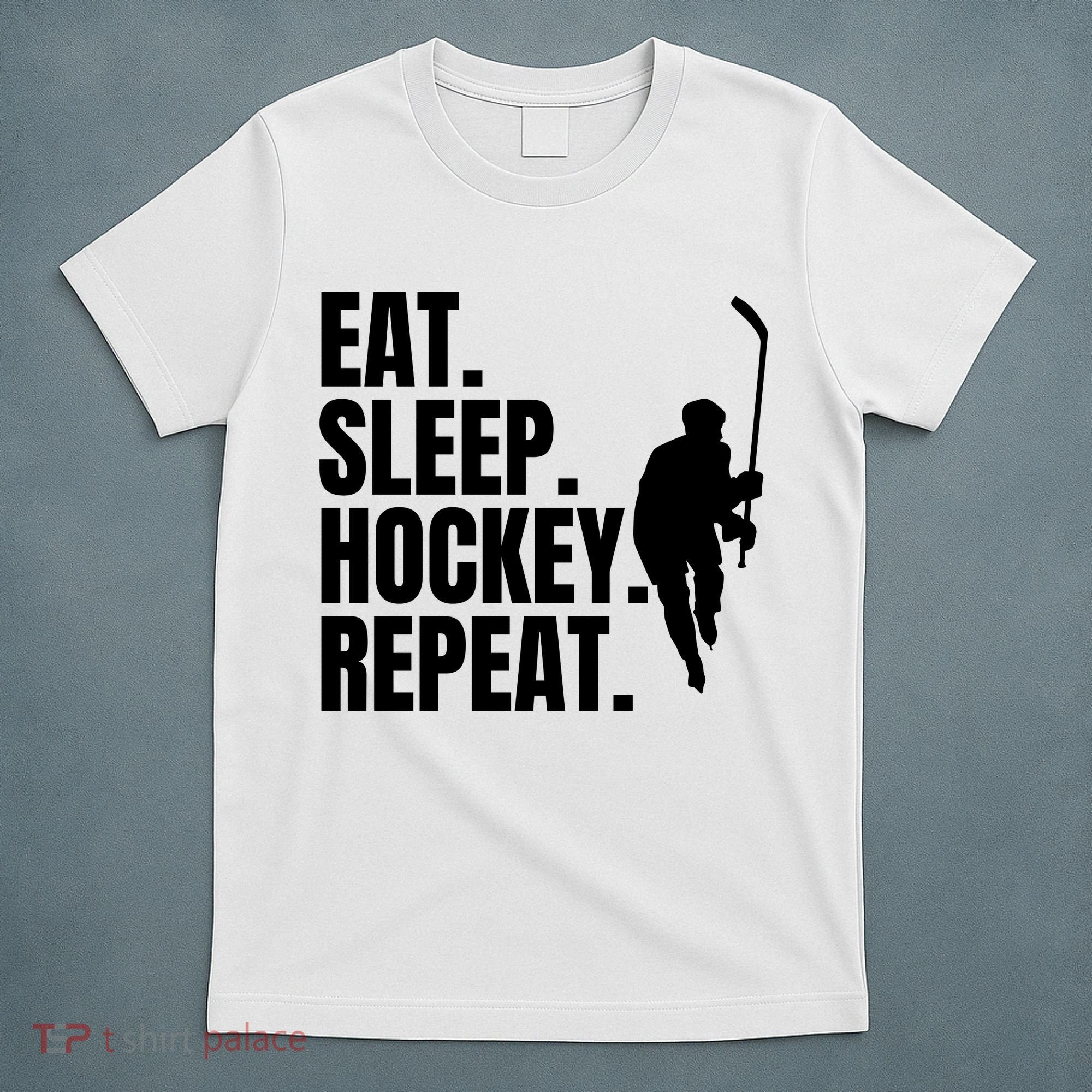 Eat Sleep Hockey Repeat Funny T-Shirt
